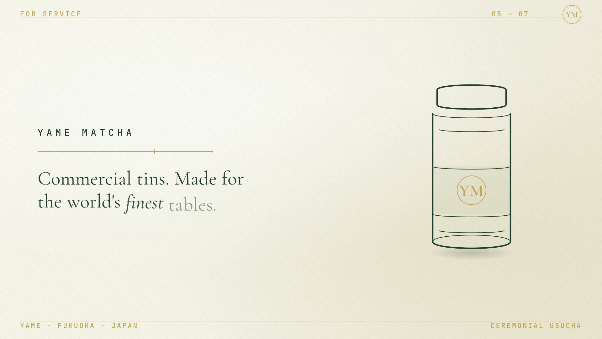 A commercial tin of Yame ceremonial matcha, made for hospitality service.